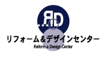 リフォーム＆デザインセンター